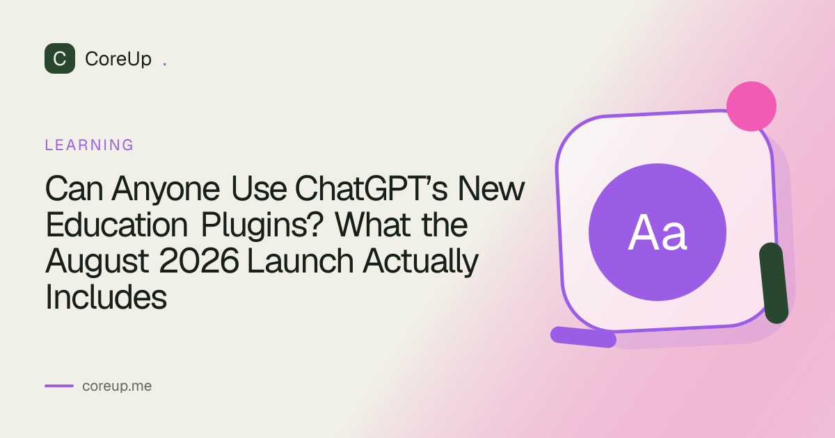 Can Anyone Use ChatGPT’s New Education Plugins? What the August 2026 Launch Actually Includes