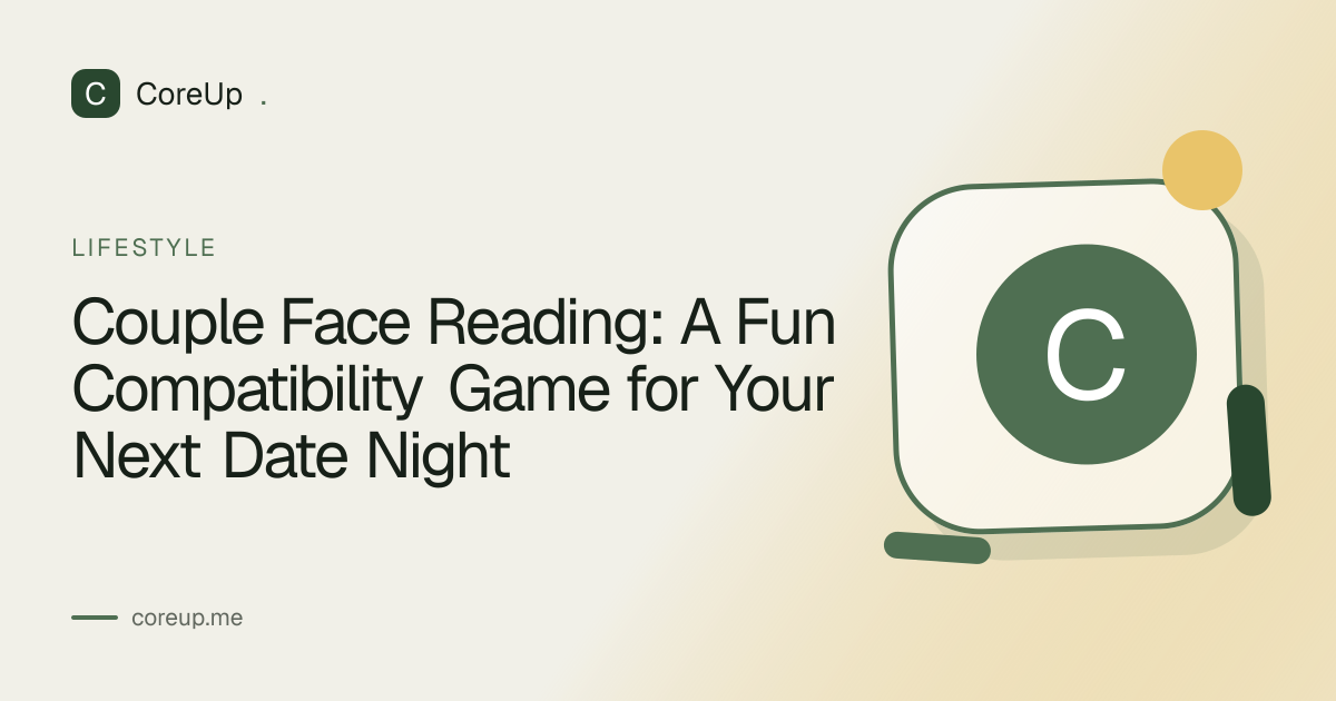 Couple Face Reading: A Fun Compatibility Game for Your Next Date Night