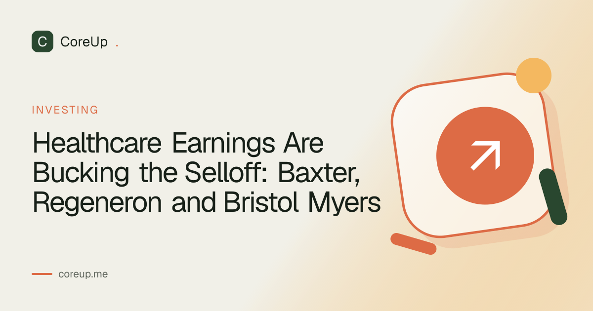 Healthcare Earnings Are Bucking the Selloff: Baxter, Regeneron and Bristol Myers