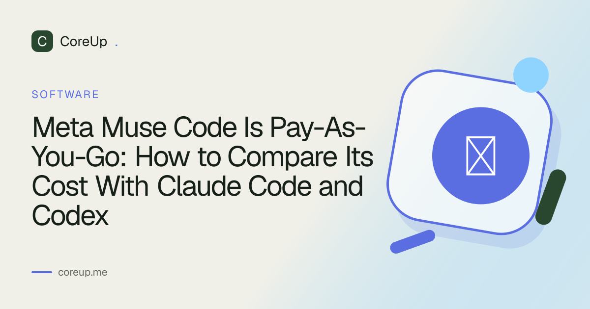Meta Muse Code Is Pay-As-You-Go: How to Compare Its Cost With Claude Code and Codex